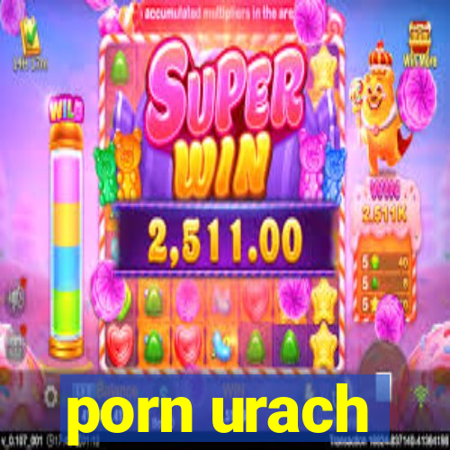 porn urach